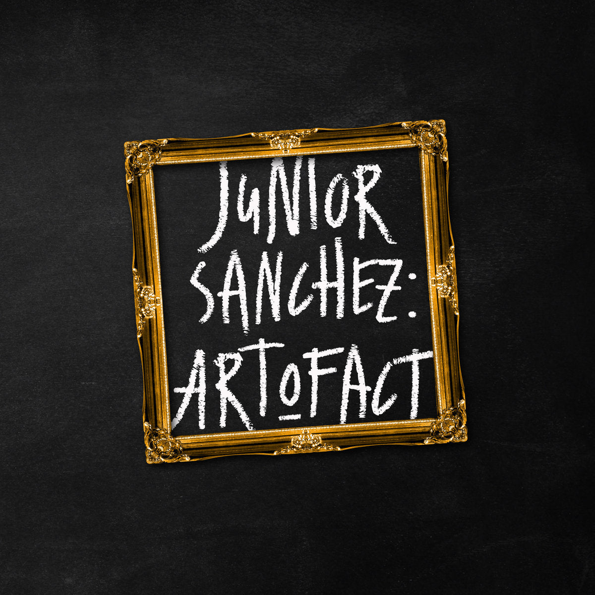 Junior Sanchez 'Art O Fact'