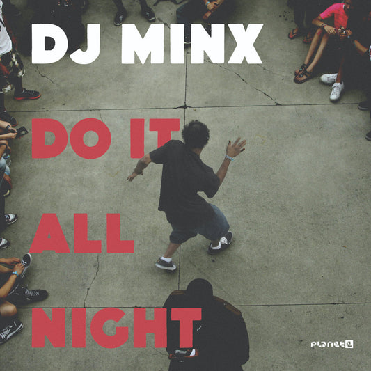 DJ Minx 'Do It All Night'