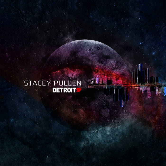 Stacey Pullen 'Detroit Love Vol. 1 - Mixed By Stacey Pullen'