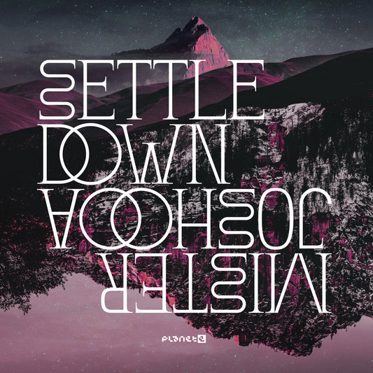 Mister Joshooa 'Settle Down'