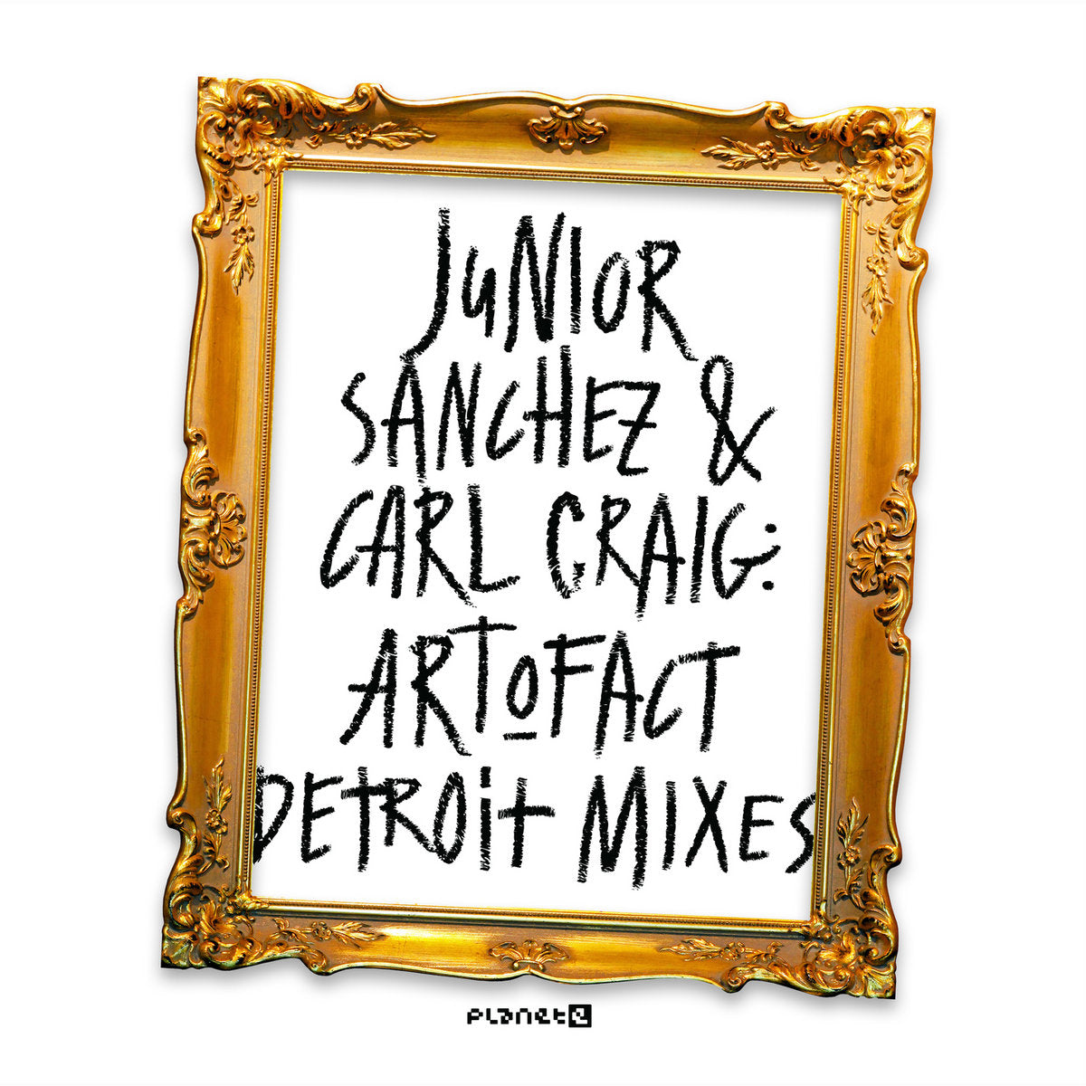 Junior Sanchez & Carl Craig 'Art-O-Fact (Detroit Mixes)'